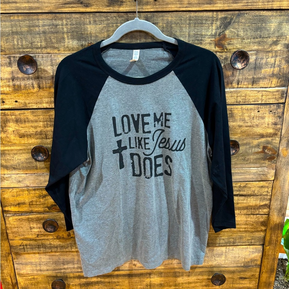 Love Me‎ Like Jesus Does Tee
